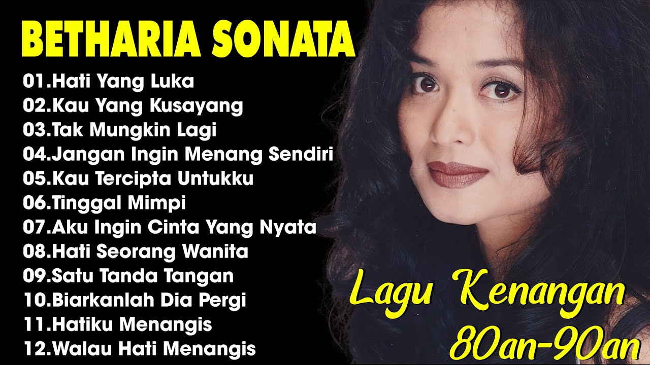 Betharia Sonata| Lagu Lawas Terbaik | Lagu Pop Nostalgia 80an - 90an | Lagu Kenangan