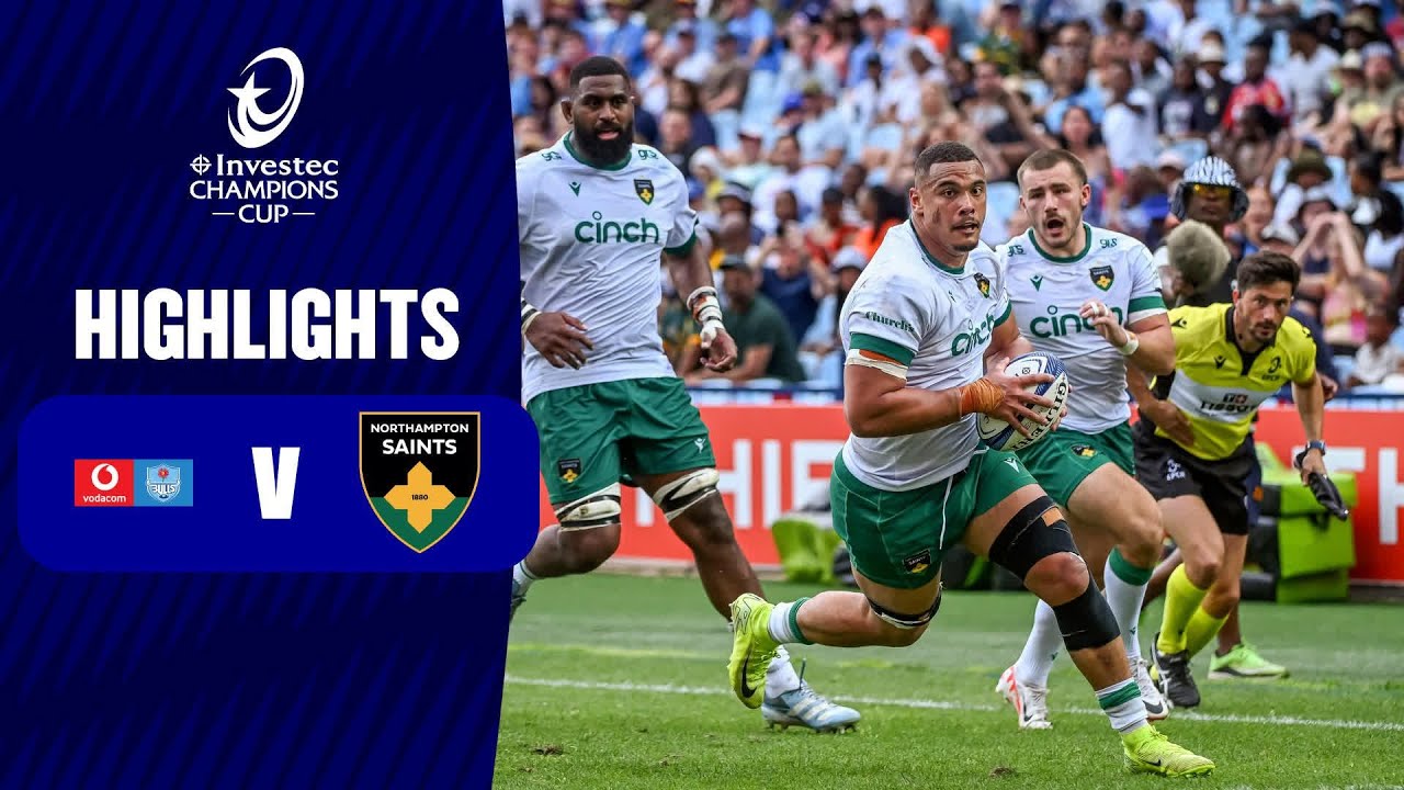 Vodacom Bulls vs Northampton Saints | Champions Cup 2024/25
