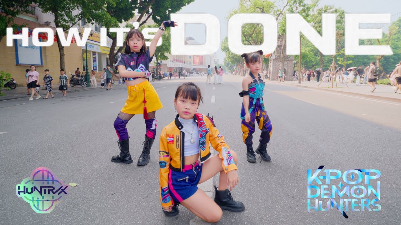 🔥 KPOP IN PUBLIC Dance Cover: 'How It's Done' by HUNTR/X | Huyền My, Hải An & Mộc Trà