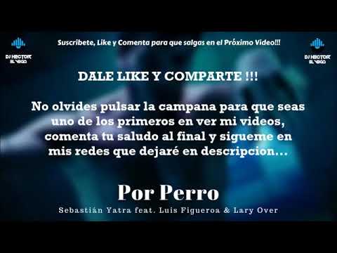 Sebastian Yatra - Por Perro Lyrics 🐶