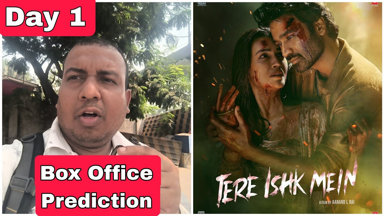 Tere Ishq Mein Box Office Day 1 Forecast