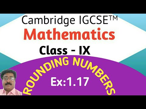 Cambridge IGCSE
Rounding Numbers
