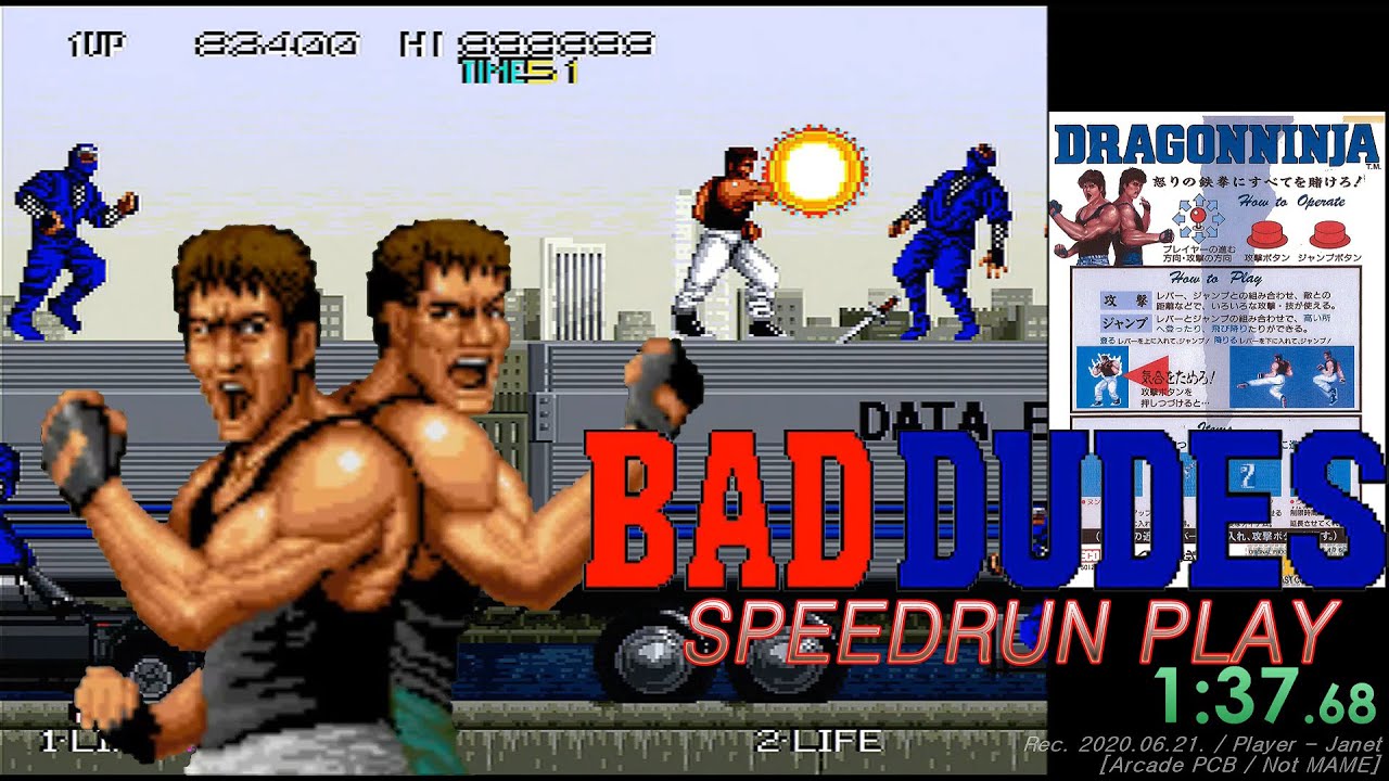 Bad Dudes VS Dragon Ninja - 1CC (Overseas Version Speedrun Play / Not MAME) / ドラゴンニンジャ / 배드 듀즈