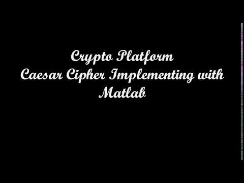 Cryptography/Caesar Cipher Encryption/ Matlab Implementation with in 3 Min