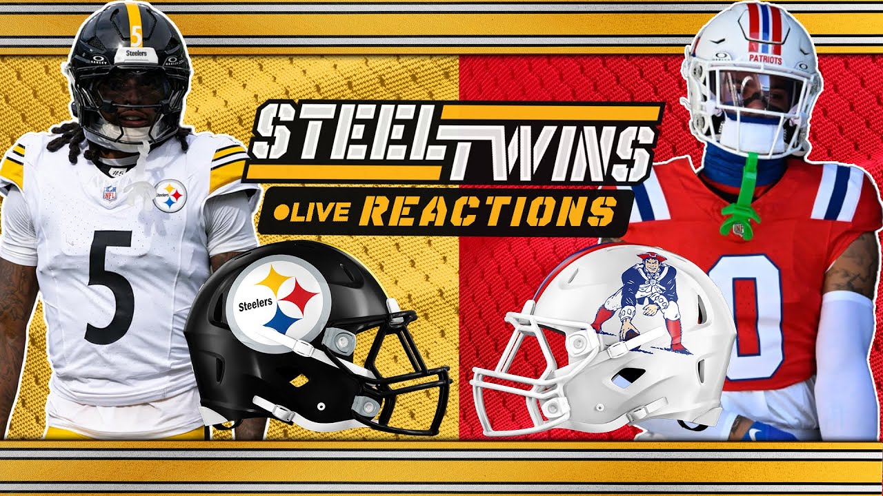 Steelers vs Patriots Week 3 Live Reactions 🏈