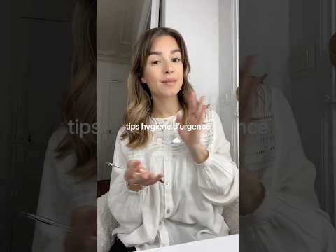 tips hygiène d’urgence / mes conseils, ma routine, mes produits ! #tips#girls#hygiene#routine#glowup