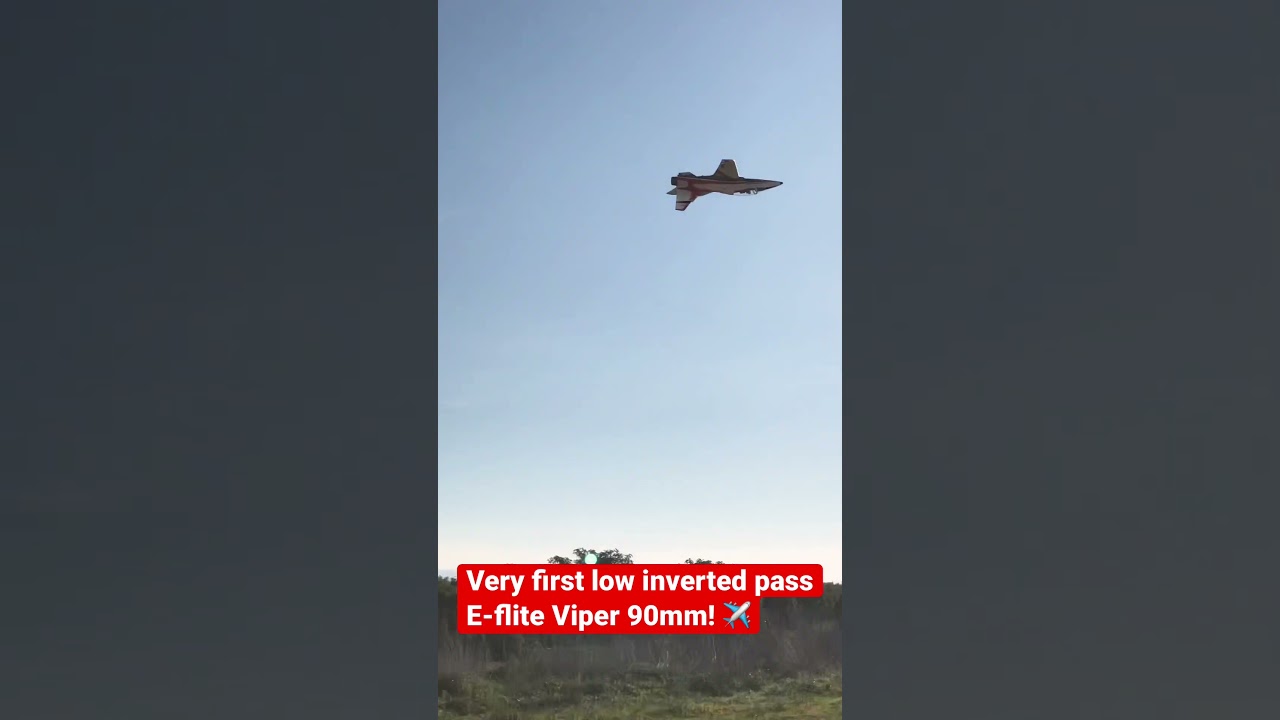 First-Ever Low Inverted Pass with E-flite Viper 90mm! ✈️