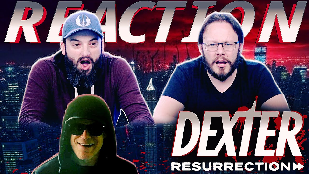Dexter Resurrection Trailer Reaction 🎬