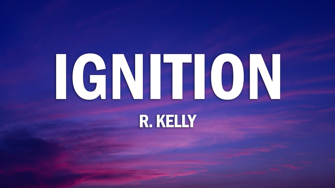 R. Kelly - Ignition (Remix) Lyrics 🎶 | Download & Stream Now