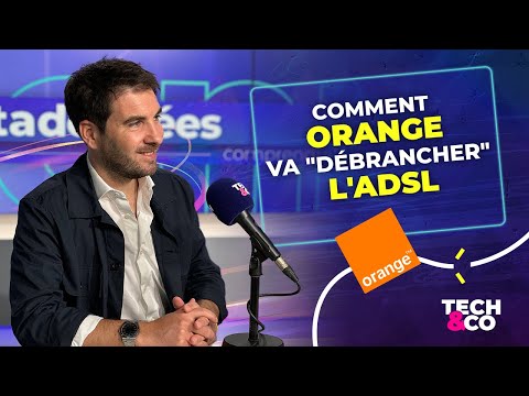 Comment Orange va "débrancher" l'ADSL