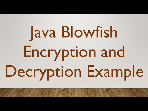 Java Blowfish Encryption and Decryption Example