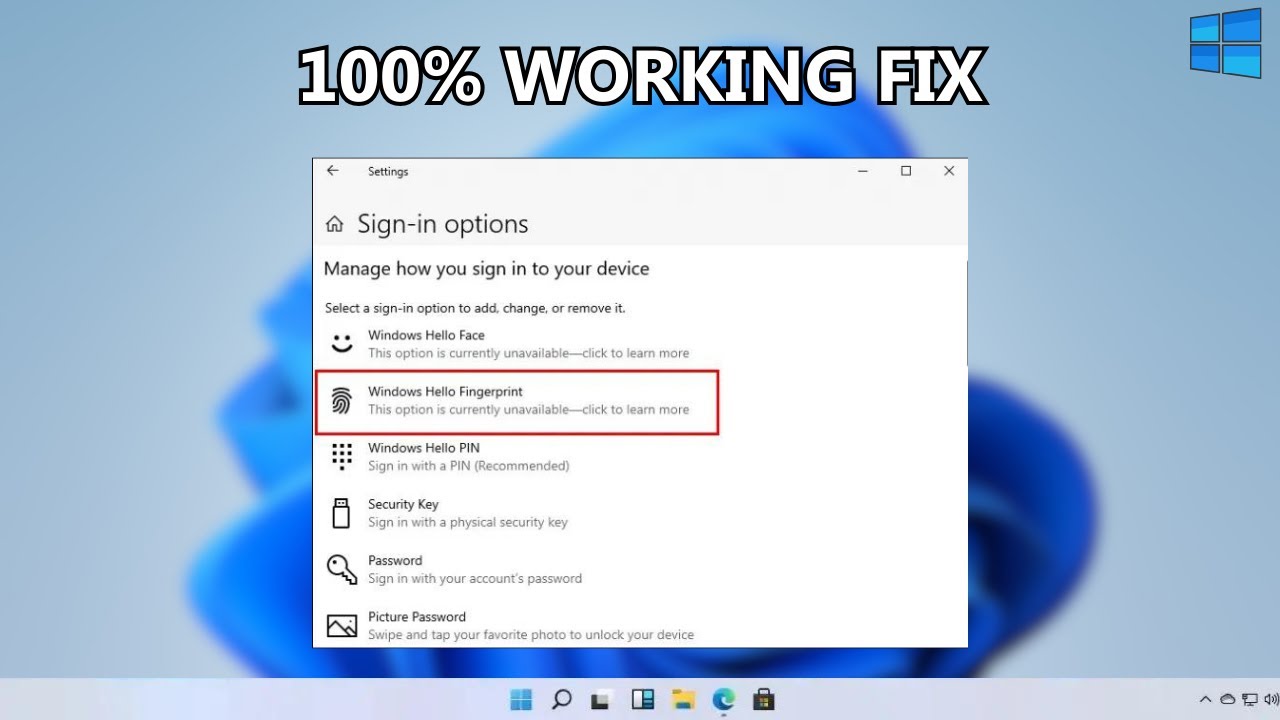Fix Windows Hello Fingerprint Unavailable Error
