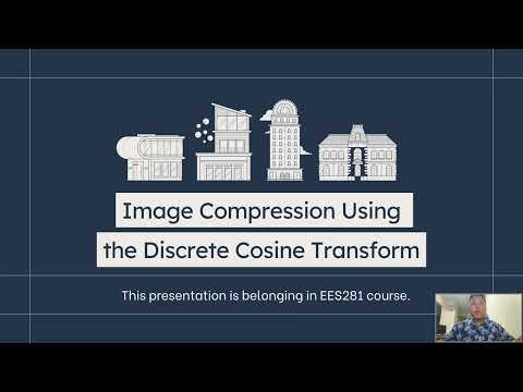EES281: Image Compression Using the Discrete Cosine Transform