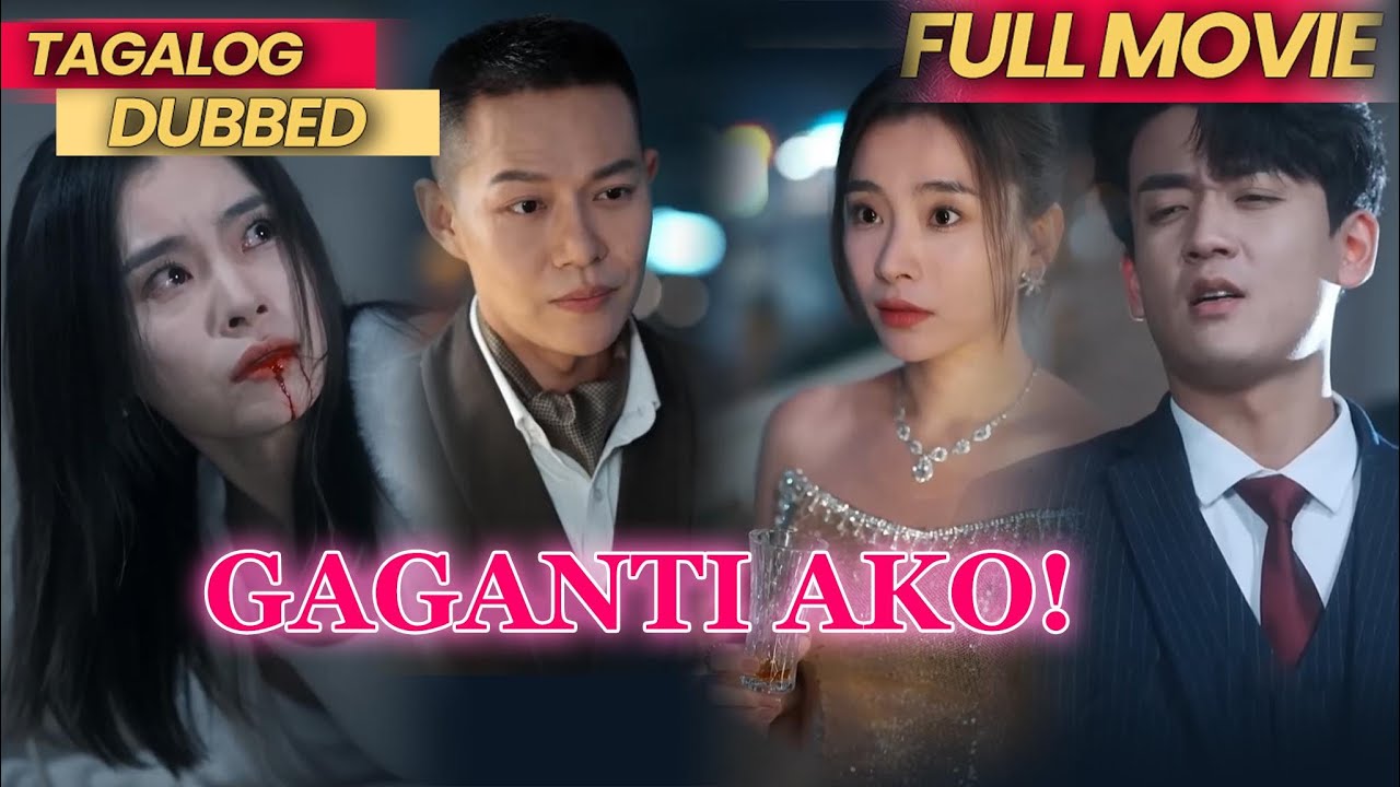 Gaganti Ako! Tagalog Dubbed | Babaeng Muling Nabuhay 🔥