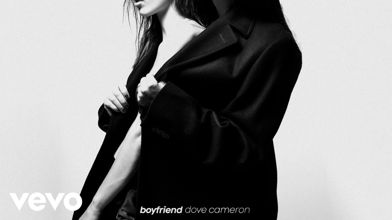 Dove Cameron's New Hit 'Boyfriend' 🎶 - Official Audio Release