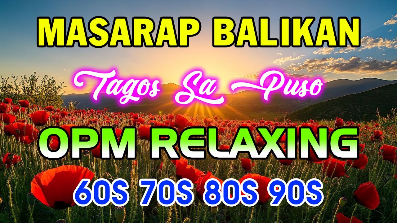 Timeless Classics: Mga Lumang Tugtugin mula 60s hanggang 90s 🎶