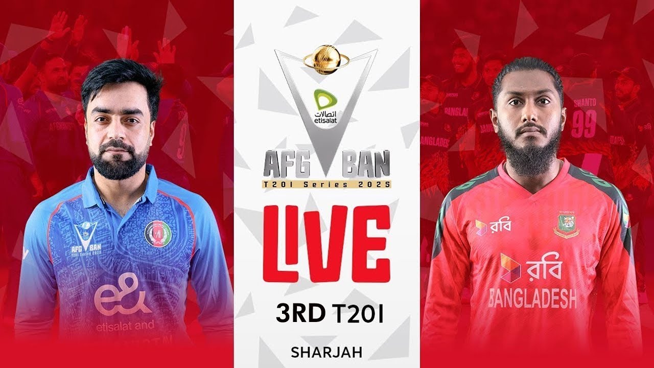 Live: Afghanistan vs Bangladesh T20I Match 3 π