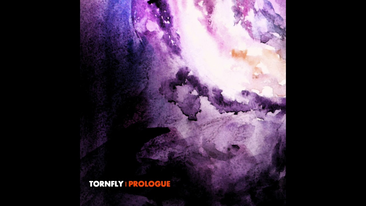 02.Maxmile - TORNFLY - PROLOGUE