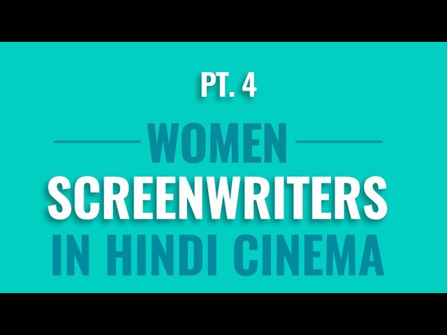 Anvita Dutt: Celebrating Women Screenwriters in Hindi Cinema 🎬