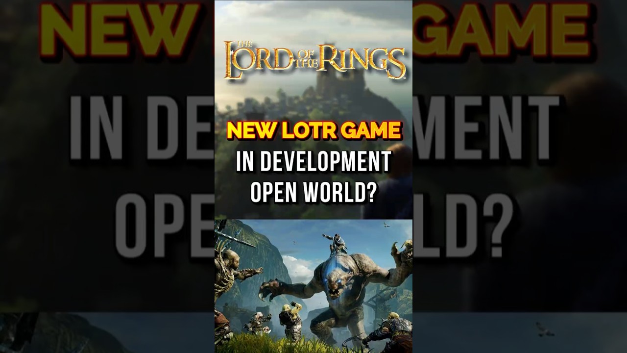 New Open-World Lord of the Rings Game in Development