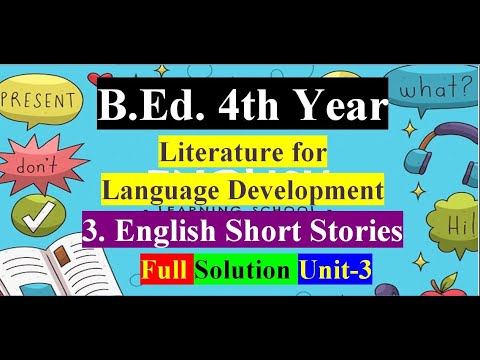 Solution-Unit-3 English Short Stories/Literature for Language Development/Major English