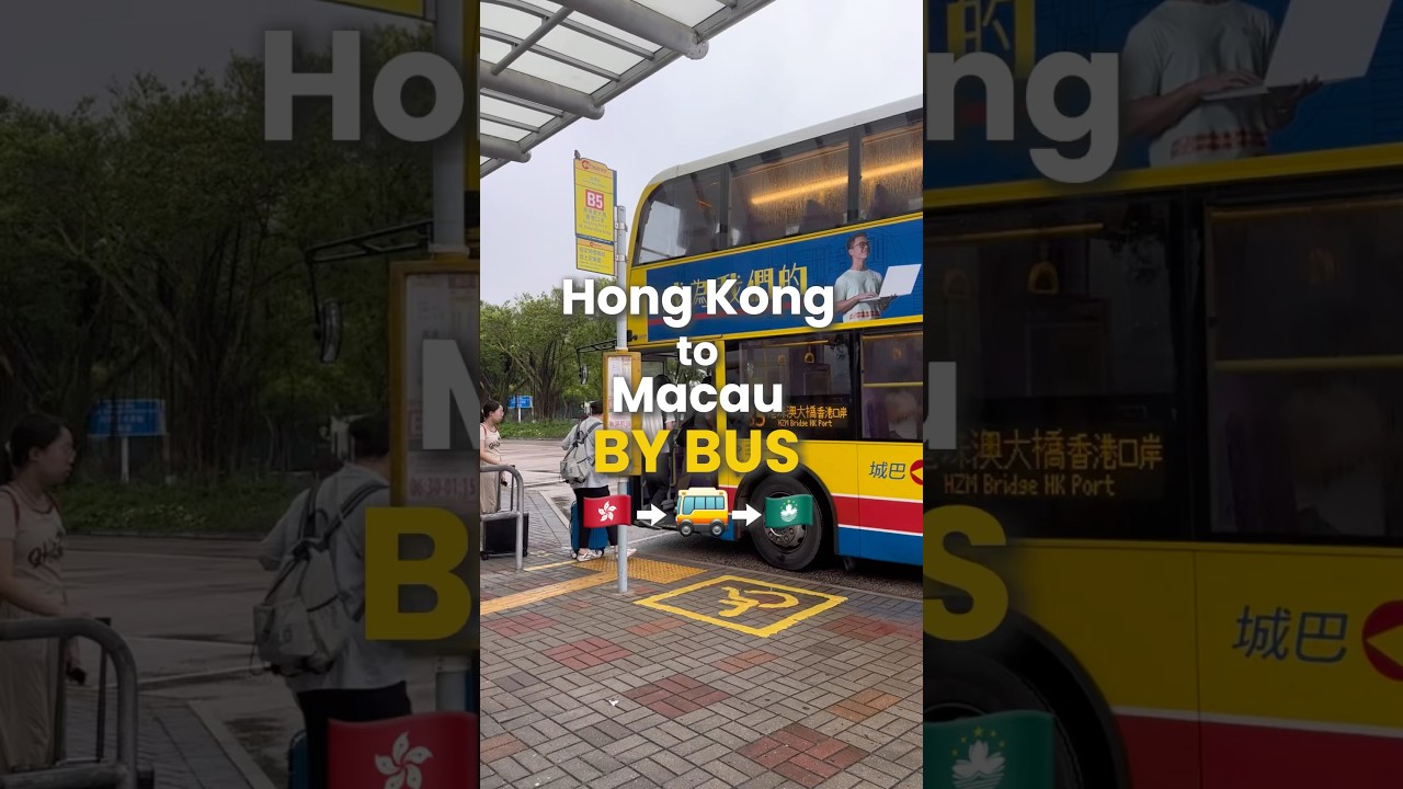 Travel from Hong Kong to Macau by Bus – Fast, Cheap & Scenic! 🌉
