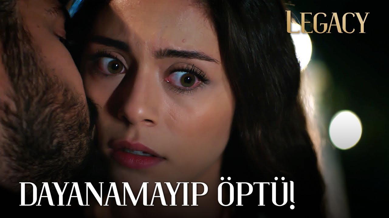 Yaman Dayanamadı, Öptü! | Legacy 103. Bölüm