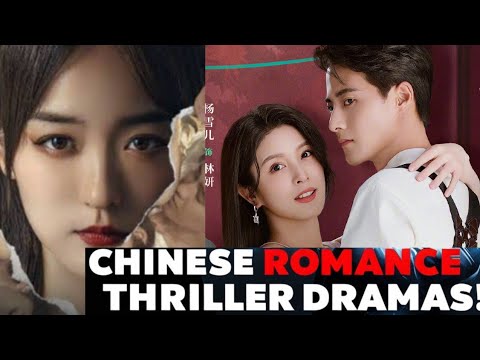Top 10 Chinese Dramas Where Love Meets Suspense & Mystery | best chinese drama |chinese romance
