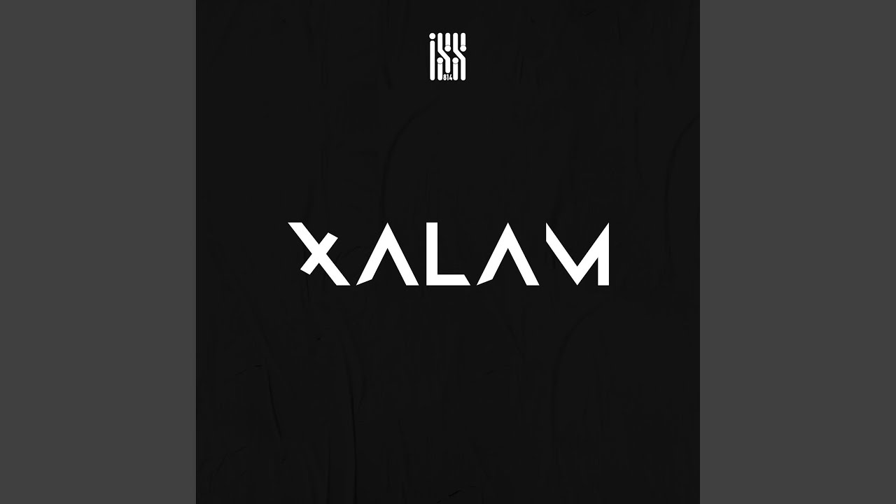 Xalam by Iss 814 on YouTube 🎶