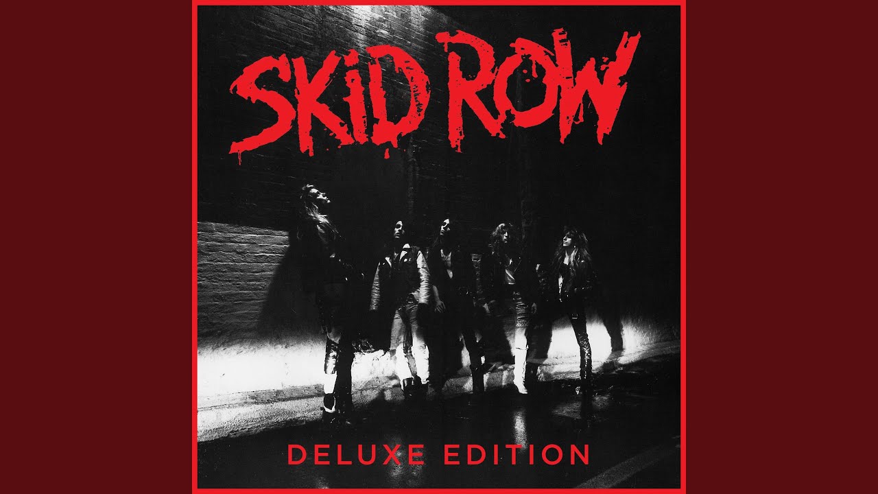 18 Skid Row - 18 and Life (2016 Remaster)