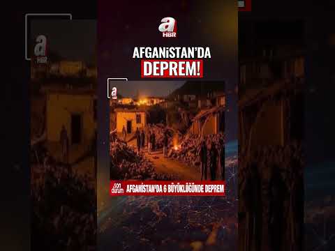 AFGANİSTAN'DAN ŞİDDETLİ DEPREM! #deprem #haber