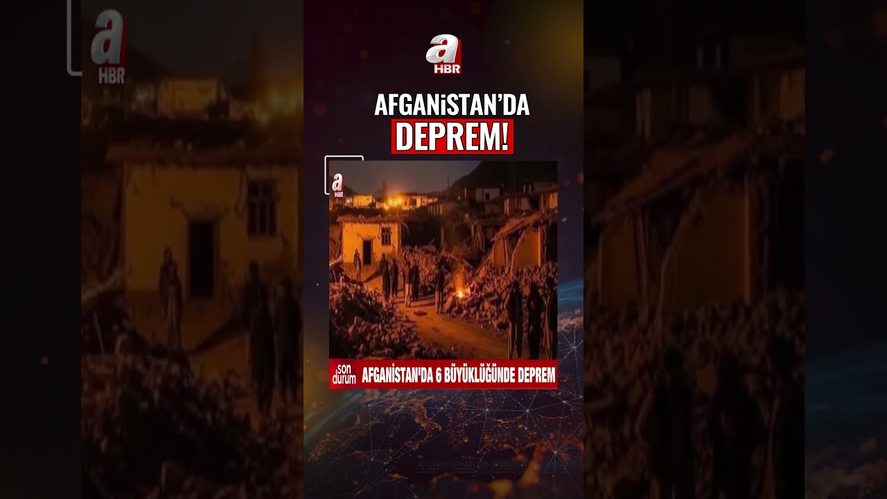 Afganistan'da Şiddetli Deprem: Son Dakika Gelişmeleri 🌍