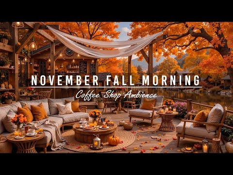 Happy October Fall Jazz at Cozy Coffee Shop Ambience🍂Smooth Piano Jazz Music for Work,Good Mood