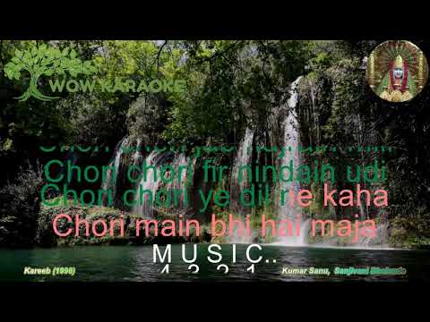 Karaoke – Chori chori jab najrain mili with lyrics in|English| HD by WOW KARAOKE