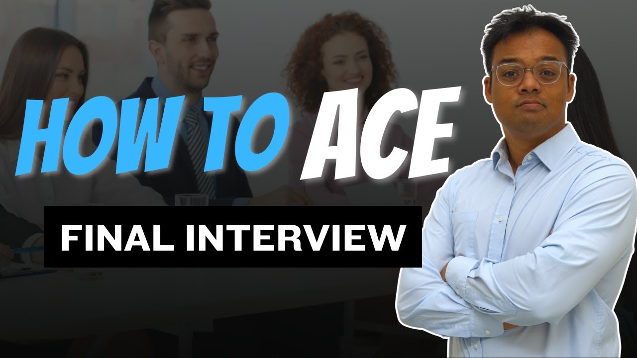 Final Interview Tips: Avoid 3 Common Mistakes