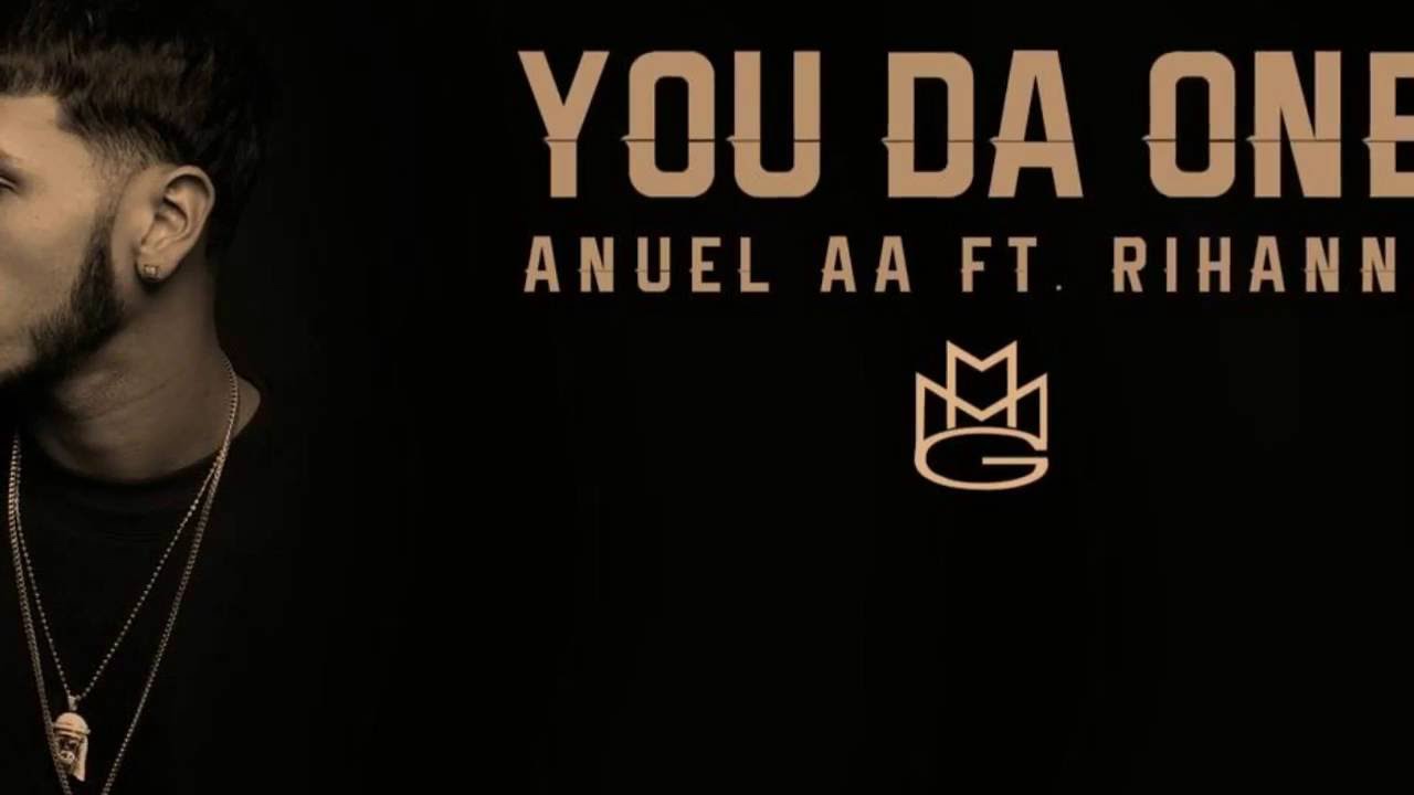 Anuel AA ft Rihanna - You Da One (Official Audio with Lyrics)