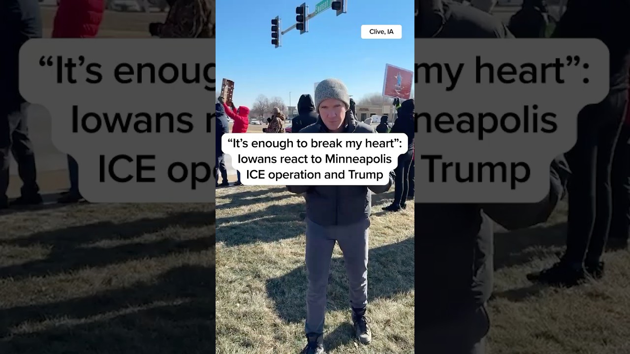 'It's enough to break my heart': Iowans react to Minneapolis ICE operation and Trump