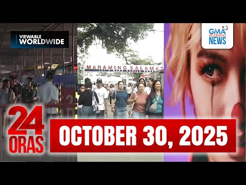 24 Oras Express: October 30, 2025 [HD]