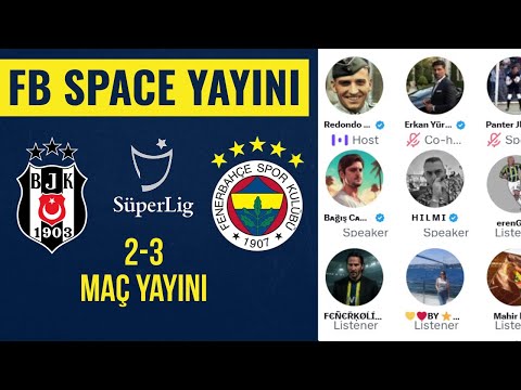 Beşiktaş - Fenerbahçe Maç Yayını #BJKvFB