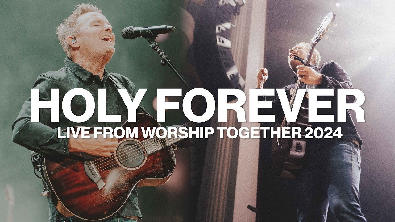 Holy Forever Live | Chris Tomlin 2024 🎶