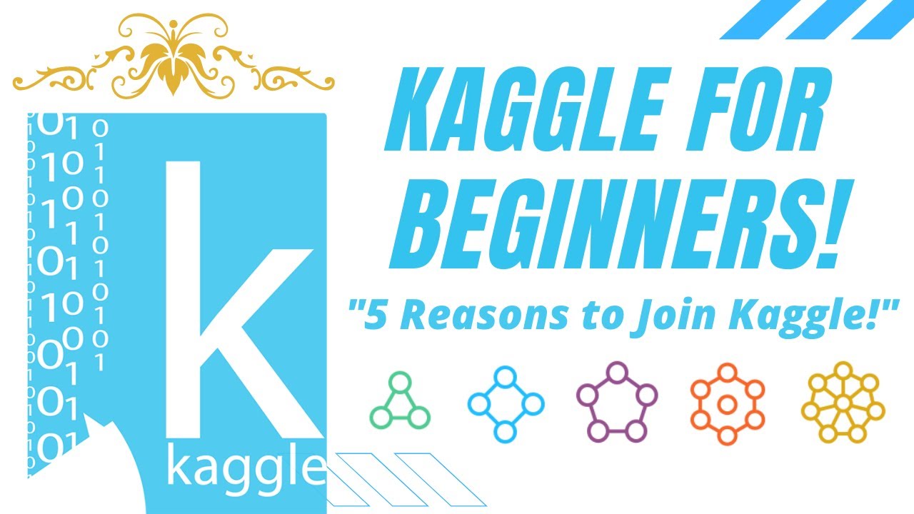 5 Top 5 Reasons Beginners Should Join Kaggle 📊