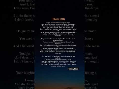 Echoes of Us.............#poetry #instapoetry #reels #love #shayari #reelitfeelit #emotions #poets