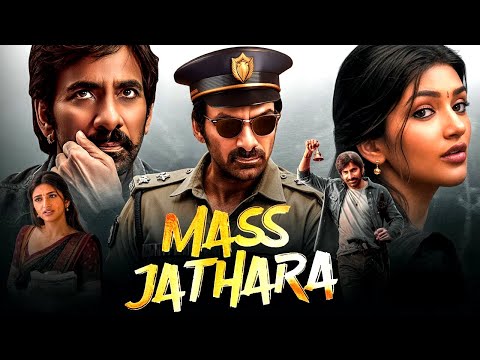 Mass Jathara New (2025) Released Full Hindi Dubbed Action Movie | Ravi Teja New Blockbuster Movie
