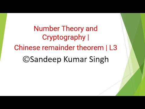 Number Theory and Cryptography | Chinese remainder theorem | L3