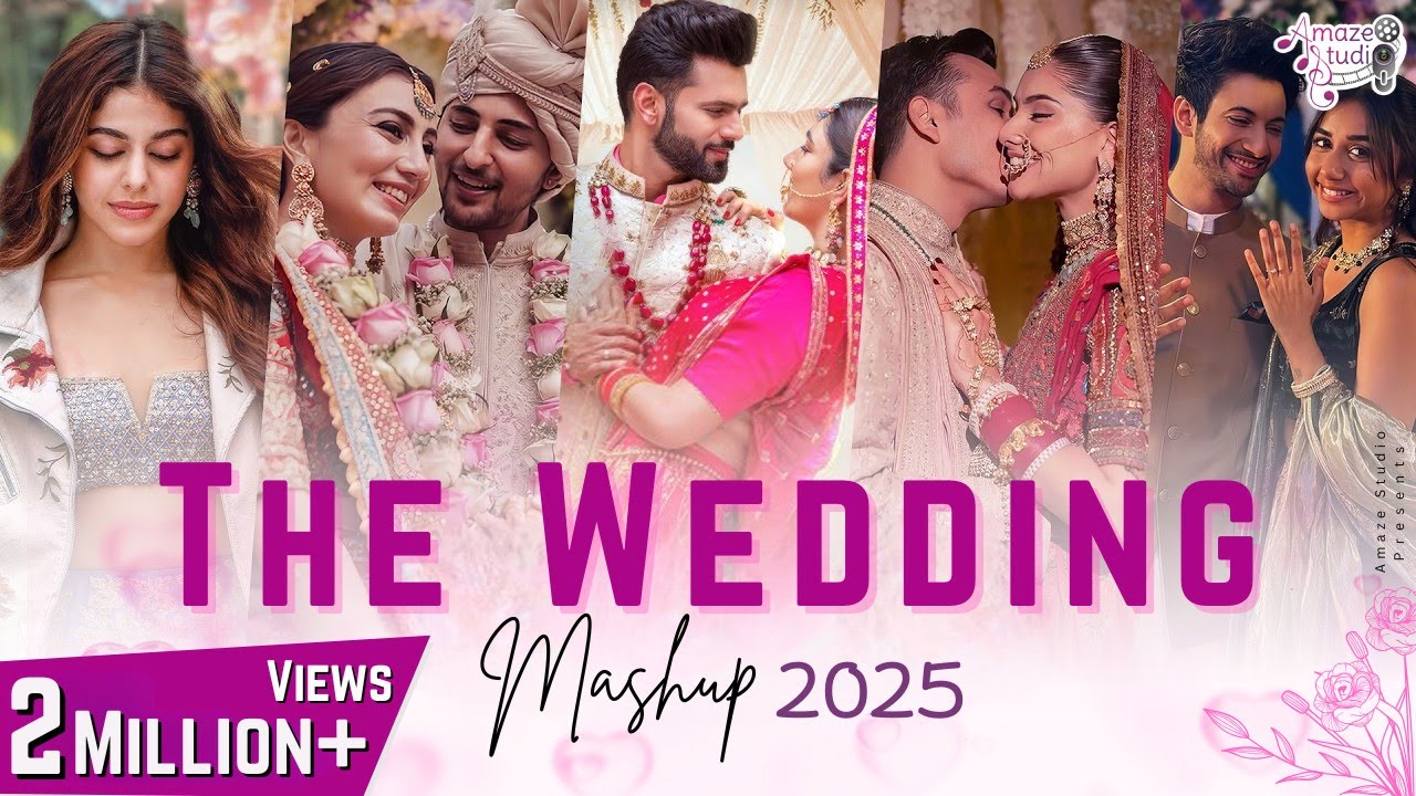 Wedding Mashup 2025 | Top Romantic Wedding Songs 🎶