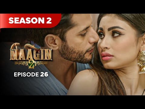 Naagin Drama Serial | Season 2 | EPISODE 26 | Best Drama 2025