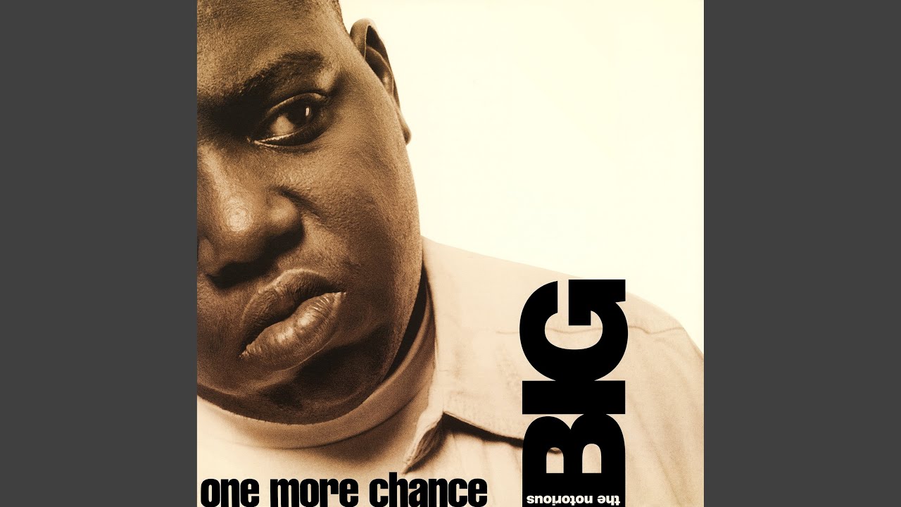 One More Chance (Hip Hop Radio Edit) (2014 Remaster) by The Notorious B.I.G.