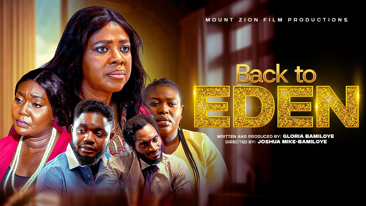 Back to Eden 🌿 | Inspiring Christian Drama by Gloria Bamiloye