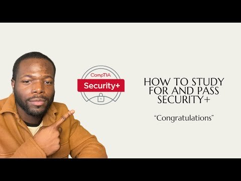 How to study for and Pass the Comptia Security+ (Any Exam)