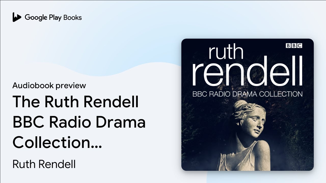 Discover Ruth Rendell's Classic BBC Radio Dramas 🎧